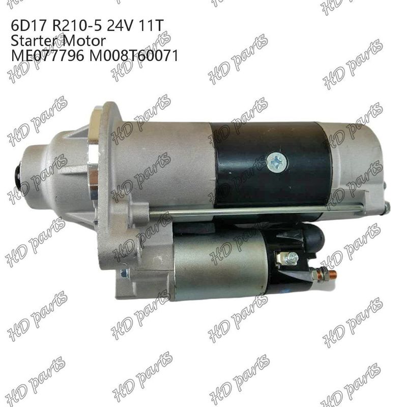 6D17 24V 11T R210-5 ME077796 M008T60071 Động cơ khởi động động cơ diesel Chứng nhận khác